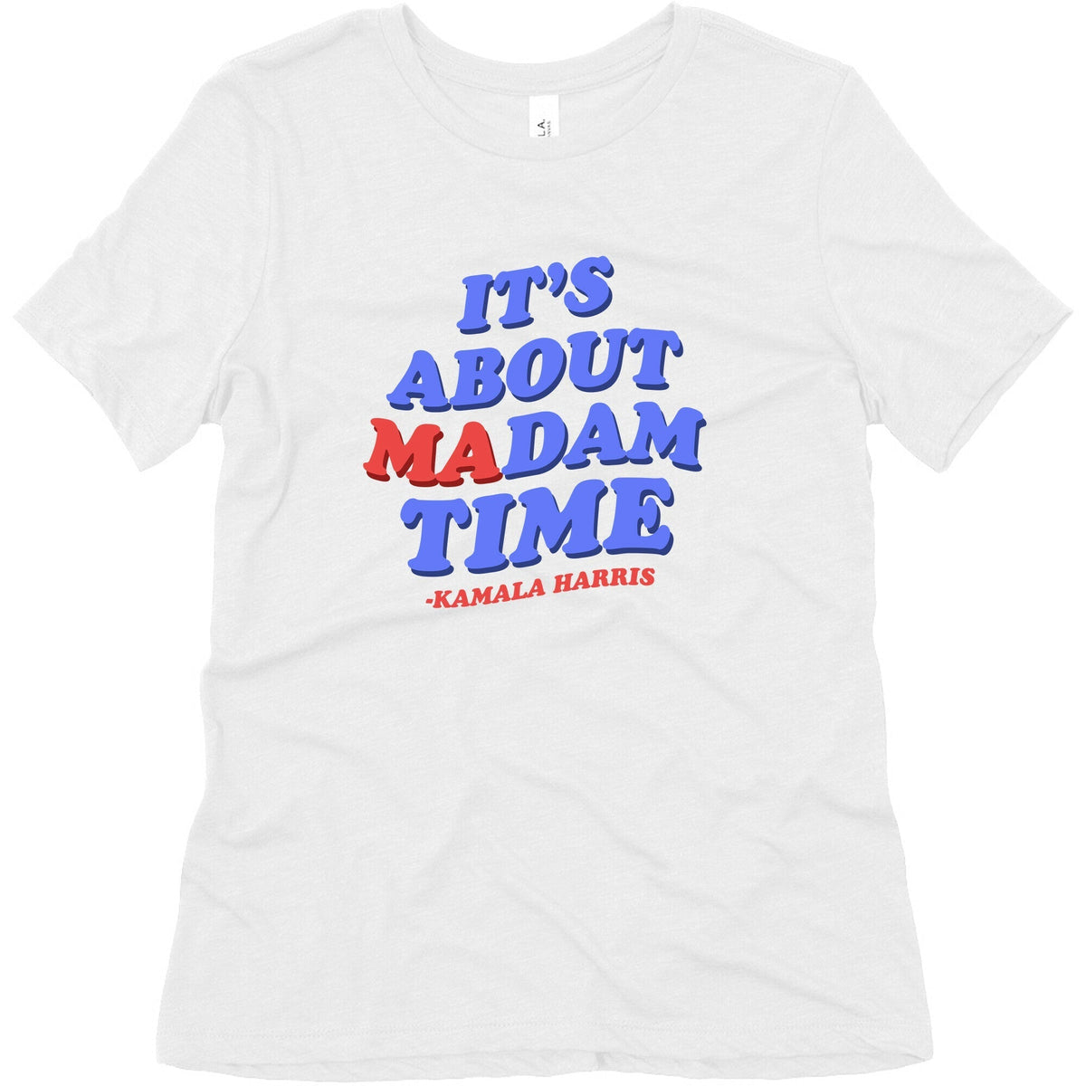 Its About Madam Time Harris Womens Triblend Tee Unisex