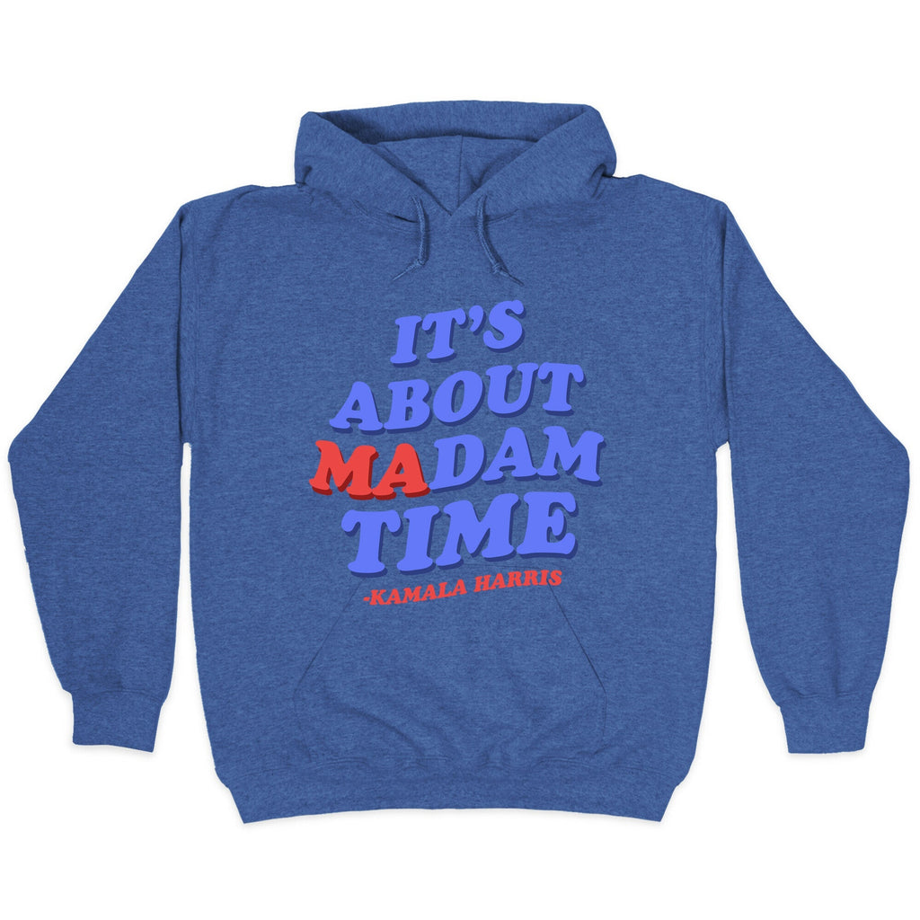 Its About Madam Time Harris Unisex