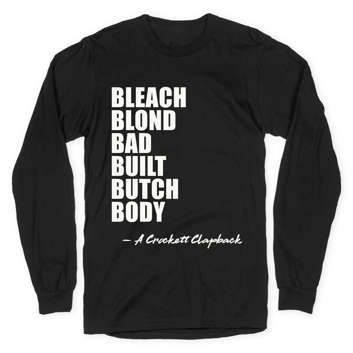 Jasmine Crockett Longsleeve Tee Unisex