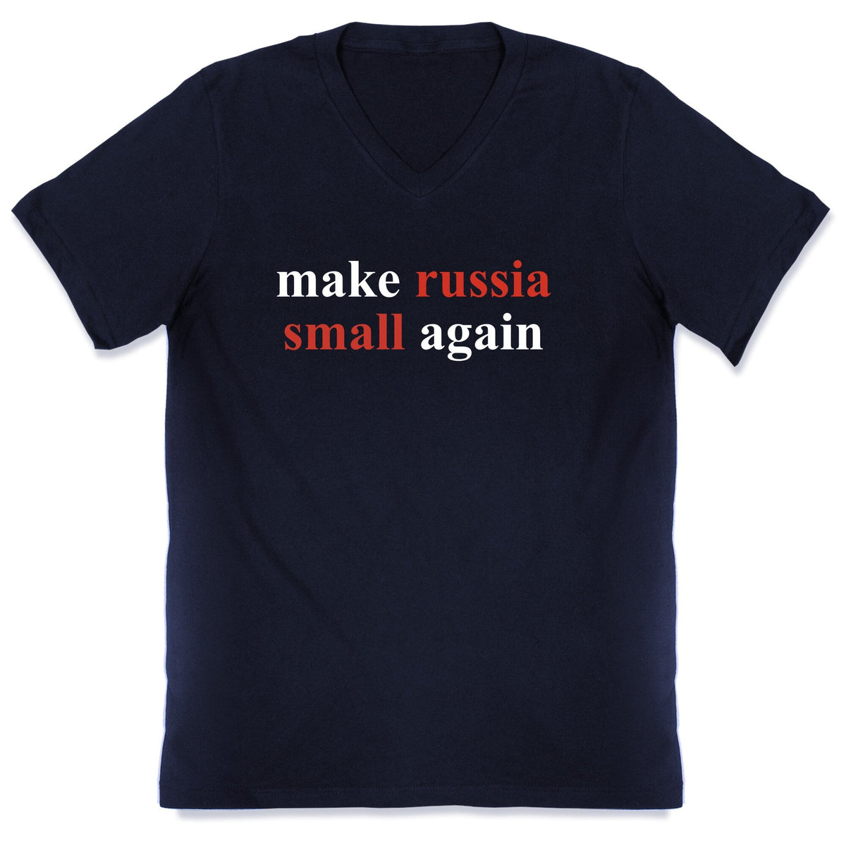 Make Russia Small Again V-Neck Unisex