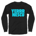 Yerrr Nescu Longsleeve Tee Unisex