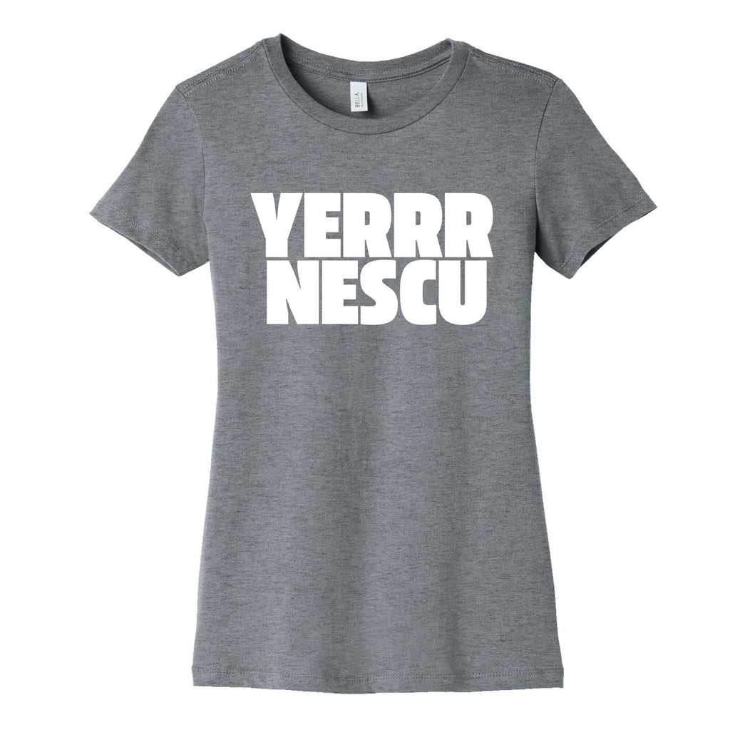 Yerrr Nescu White Text Womens Cotton Tee Unisex