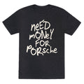 Need Money for Porsche Unisex Triblend Tee Unisex