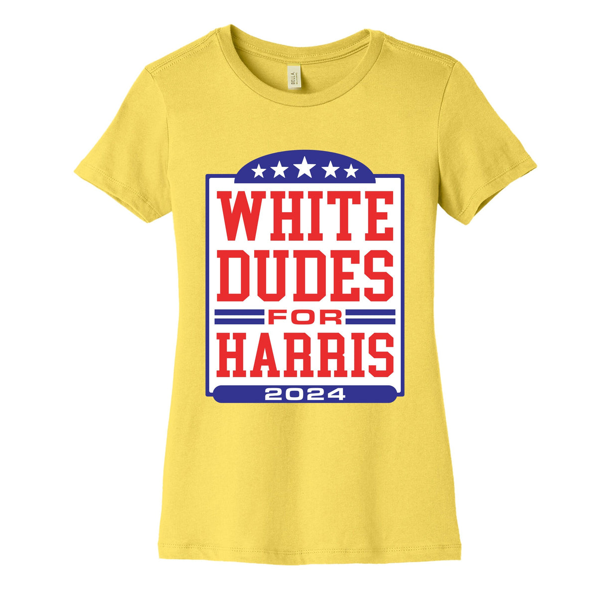 White Dudes for Harris 2024 Womens Cotton Tee Unisex