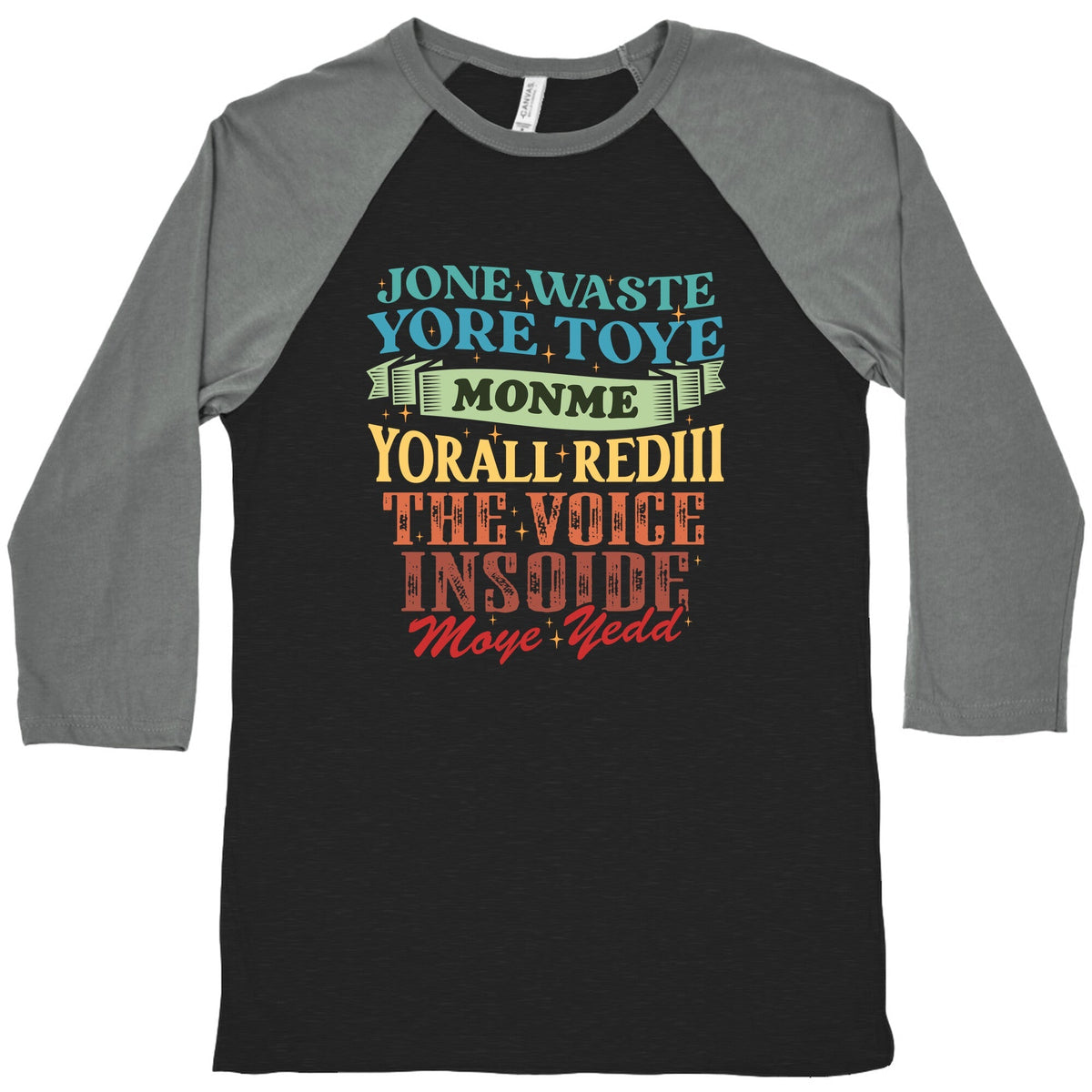 dont waste your time on me youre already the voice inside my yead Baseball Tee Unisex