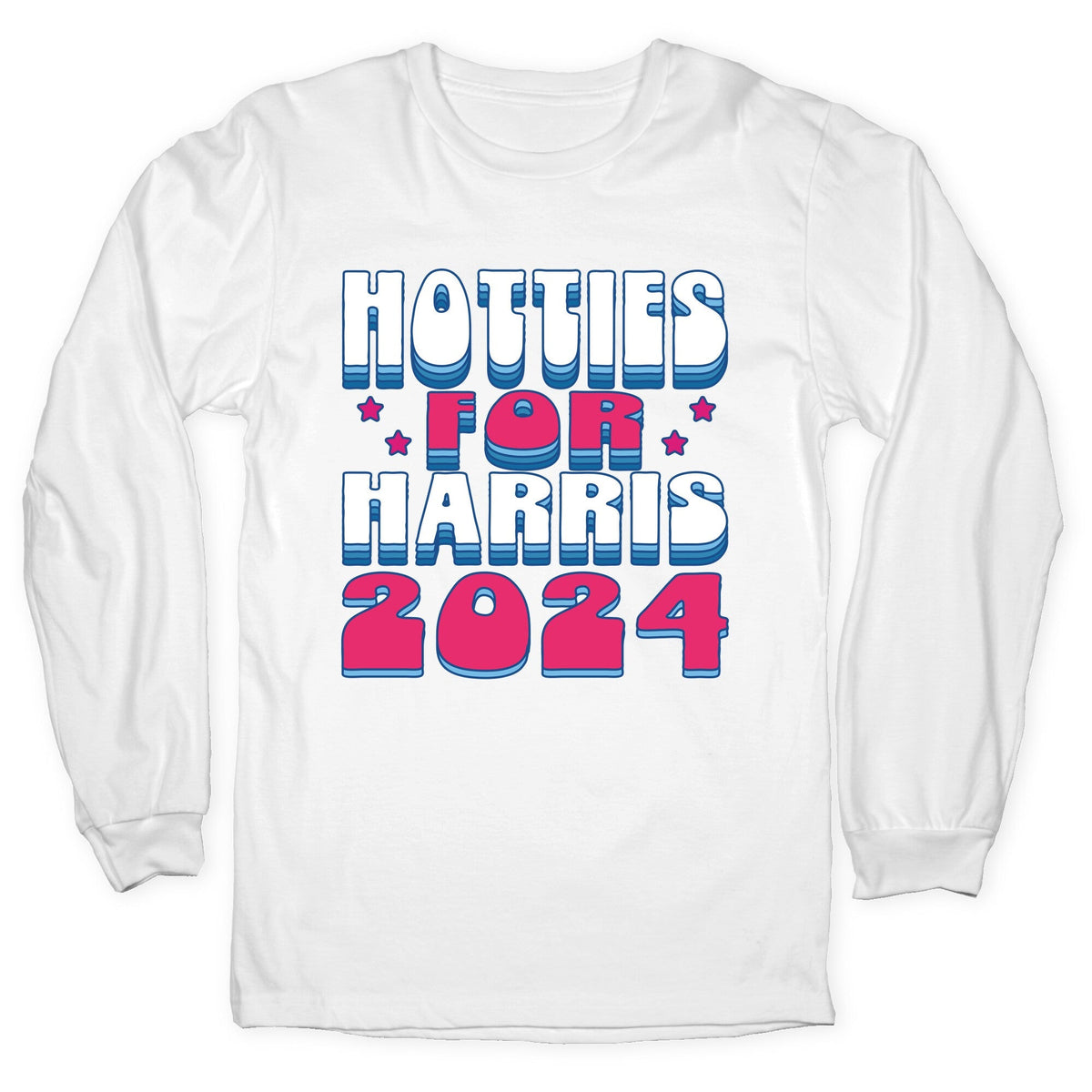 Hotties for Kamala Harris Longsleeve Tee Unisex