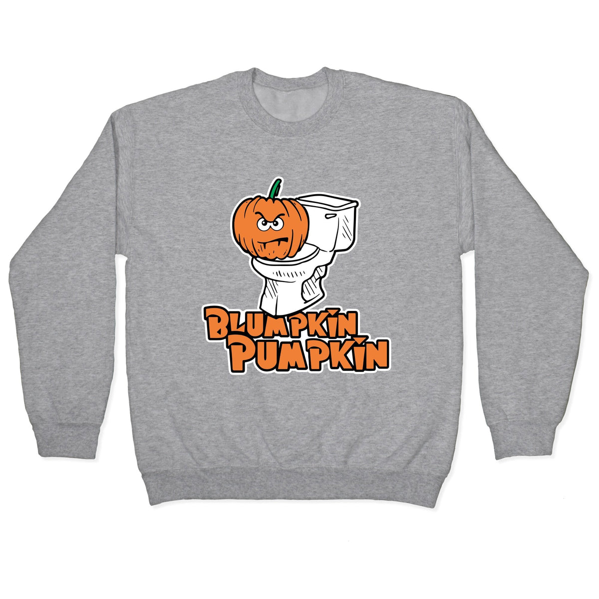Blumpkin Crewneck Unisex