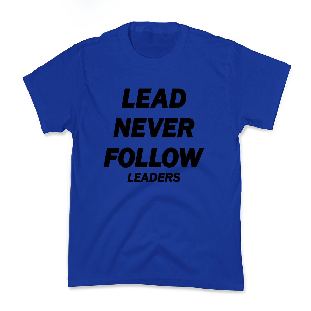 Lead Never Follow Kids Tee Unisex