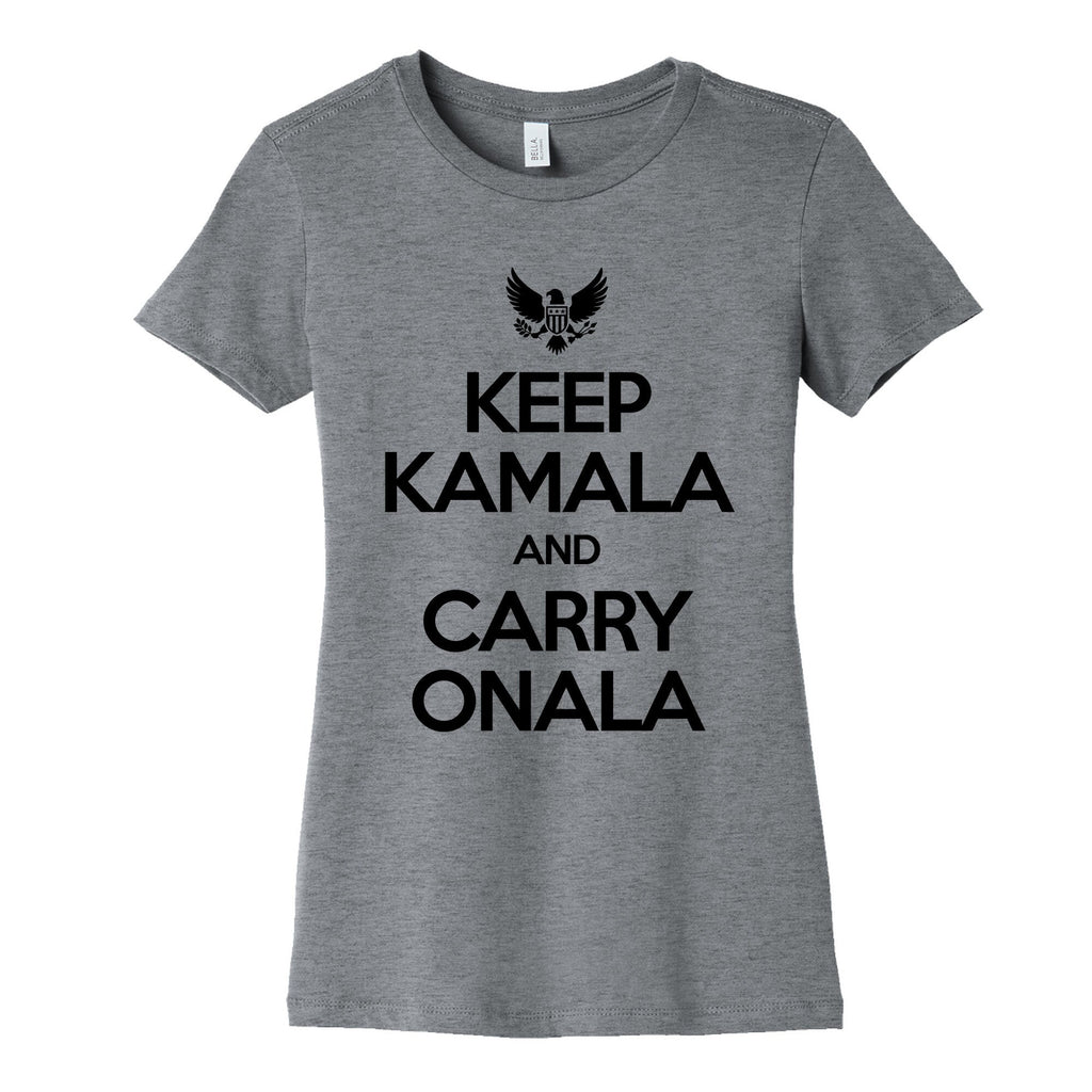 Keep Kamala and Carry Onala Womens Cotton Tee Unisex