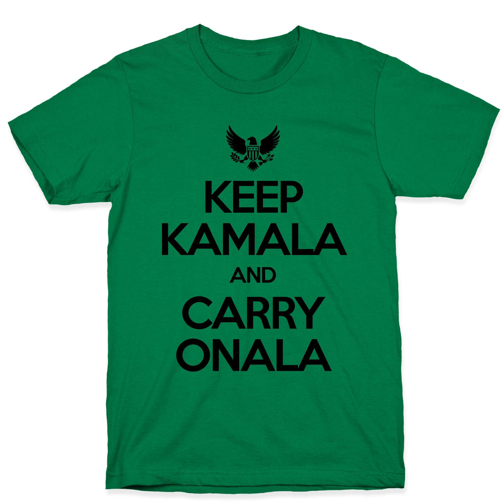 Keep Kamala and Carry Onala Unisex