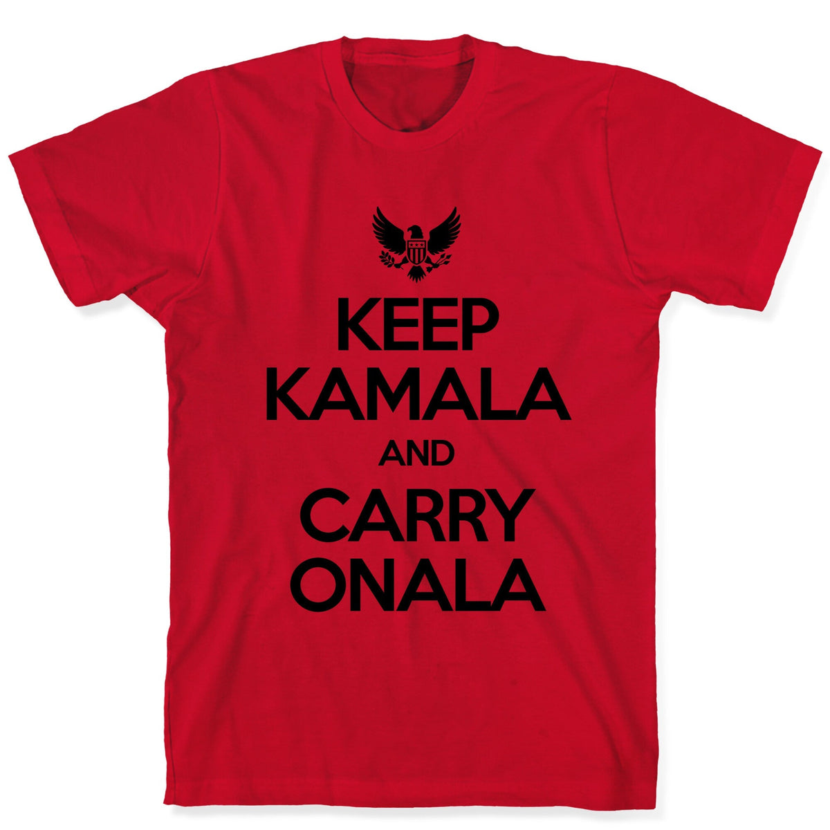 Keep Kamala and Carry Onala Unisex