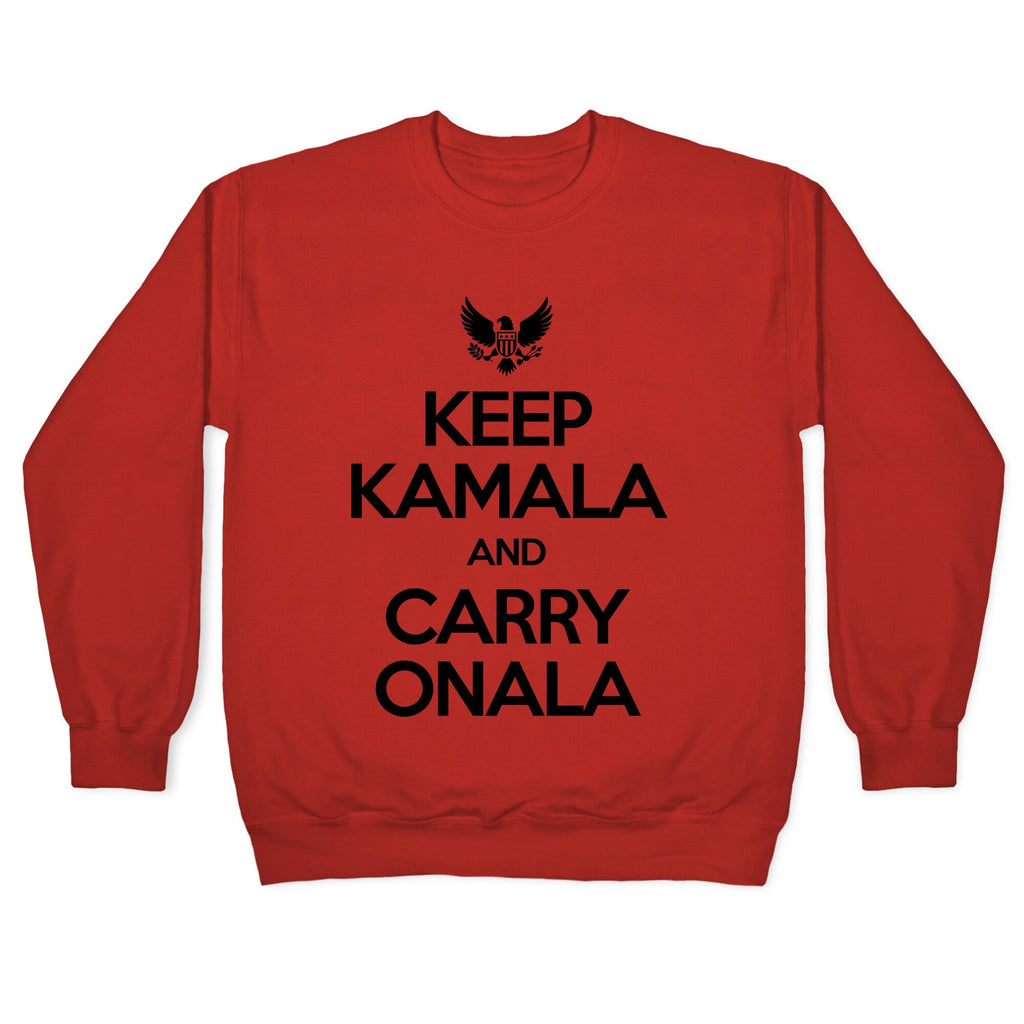 Keep Kamala and Carry Onala Crewneck Unisex