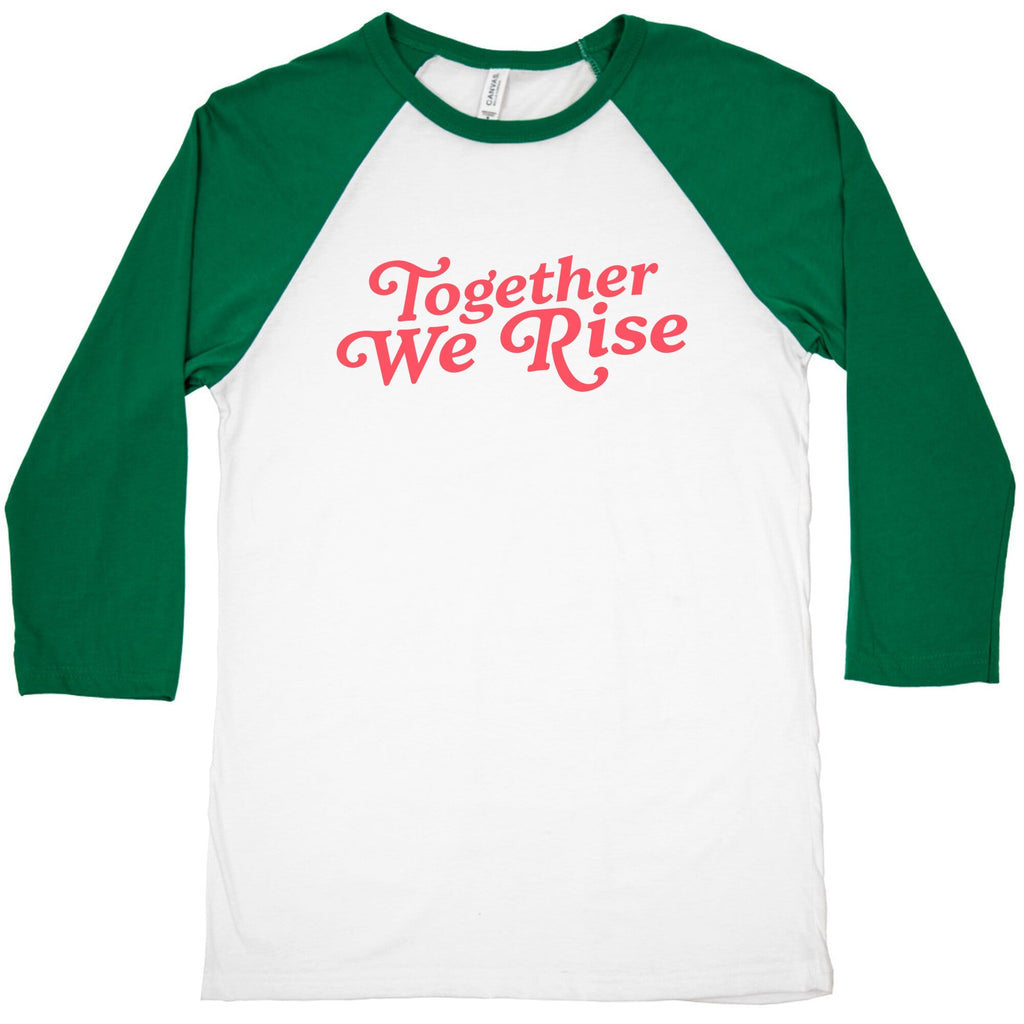 Together We Rise Baseball Tee Unisex