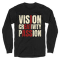 Vision Creativity Passion Longsleeve Tee Unisex
