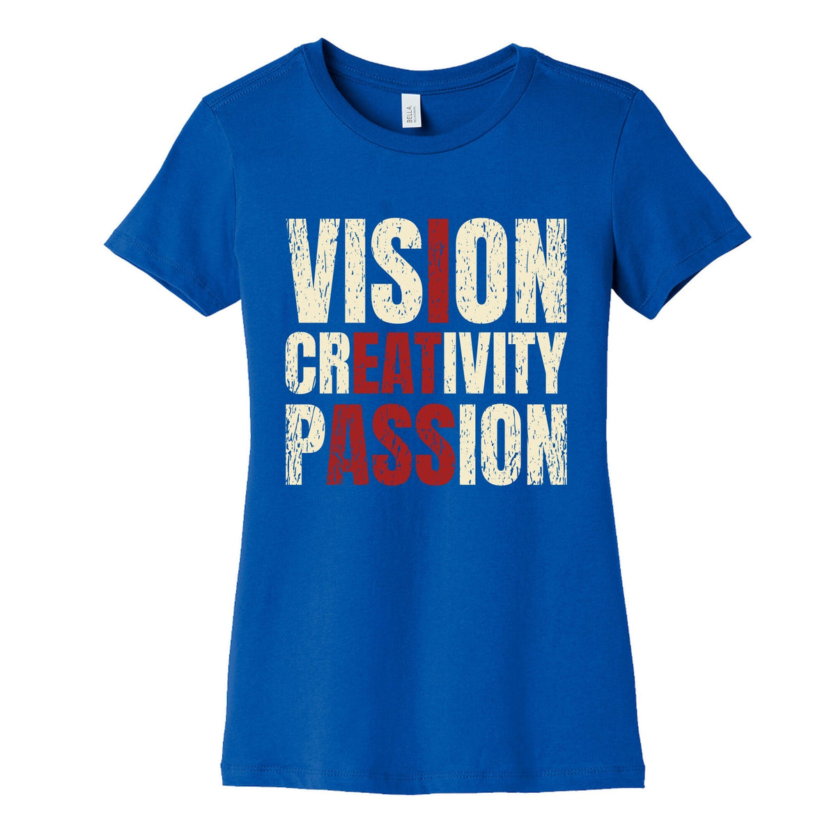 Vision Creativity Passion Womens Cotton Tee Unisex