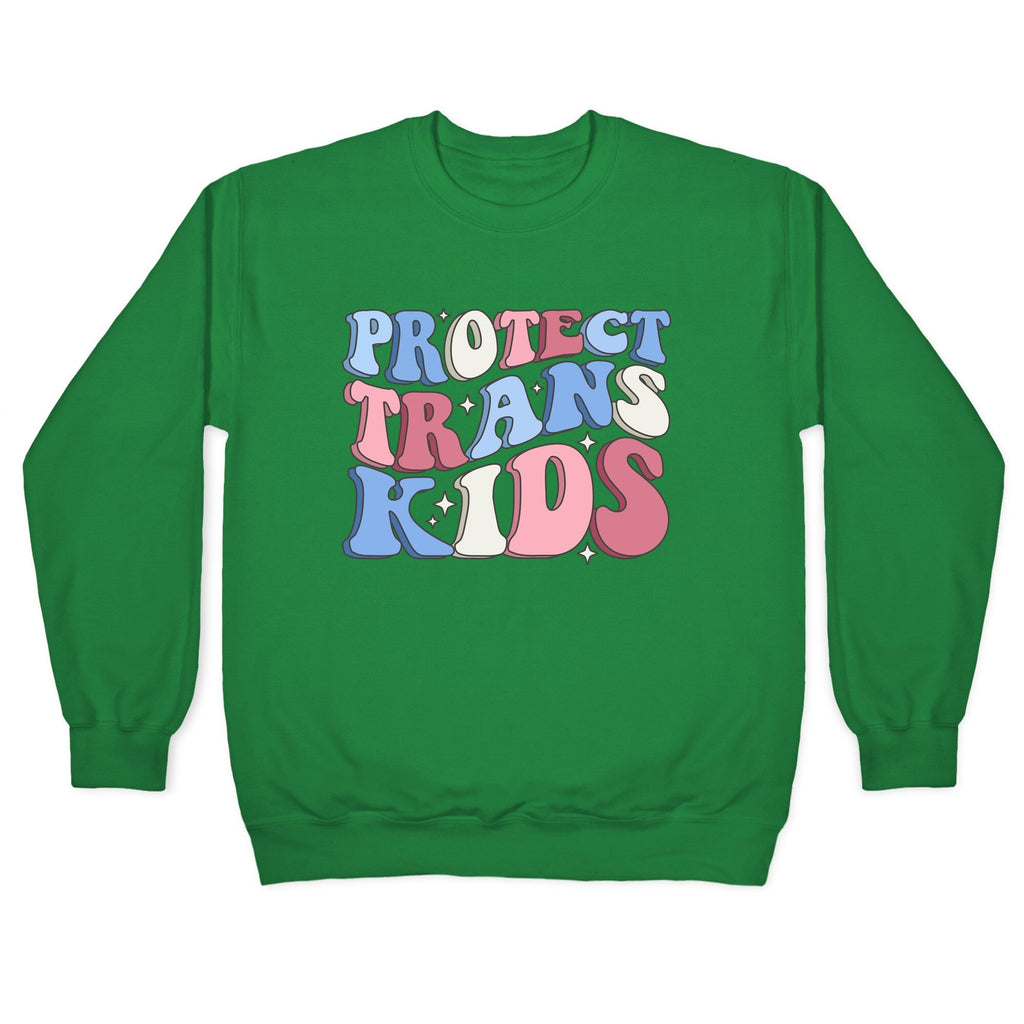 Protect Trans Kids Crewneck Unisex
