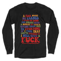 A Fuck Must Be Earned Longsleeve Tee Unisex