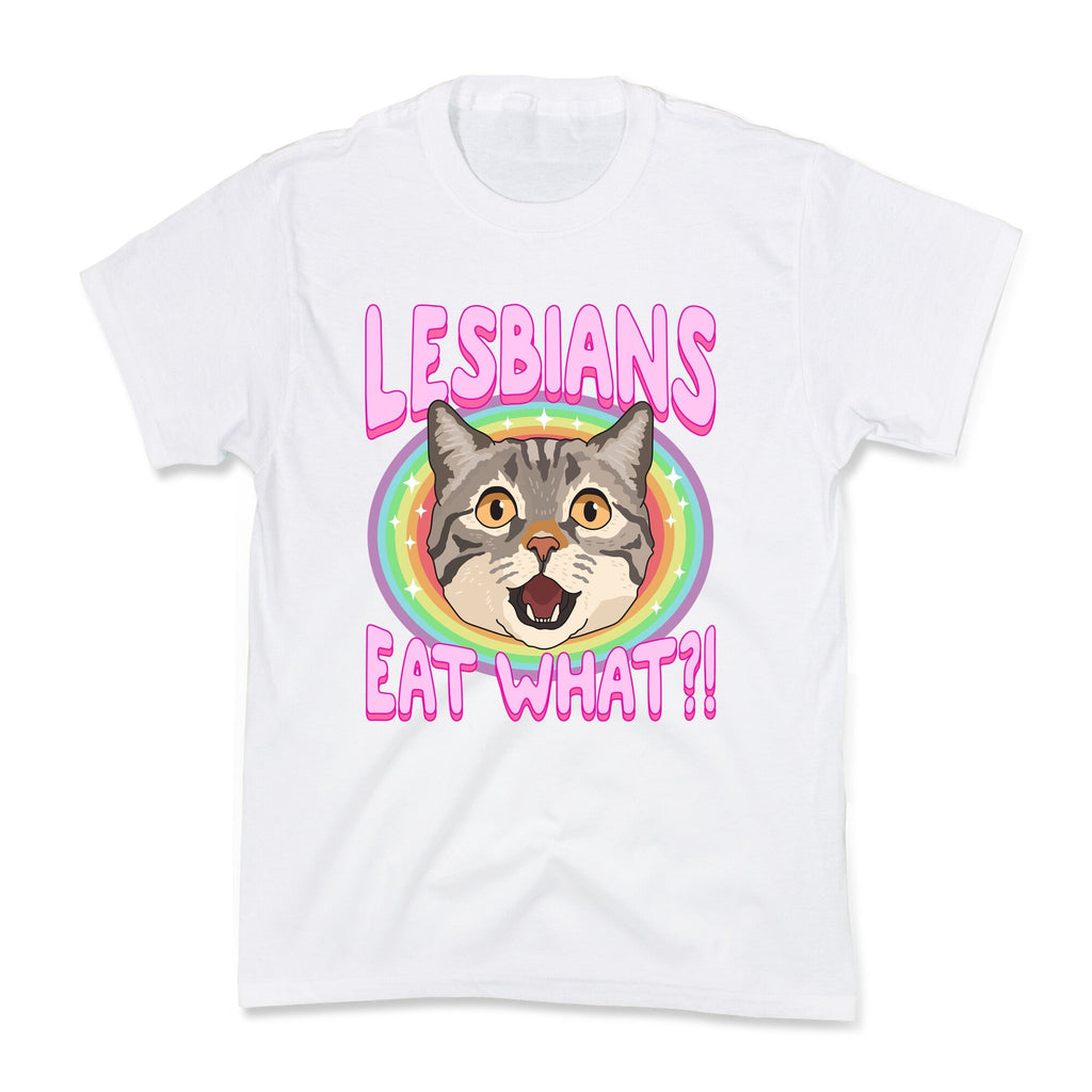 Lesbians Eat What Kids Tee Unisex