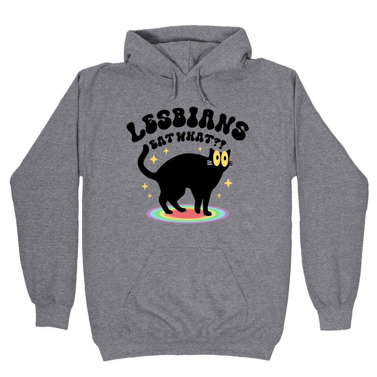 Lesbians Eat What Cat Unisex