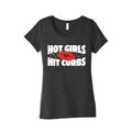 Hot Girls Hit Curbs Womens Triblend Tee Unisex