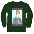 More Pride Less Prejudice Longsleeve Tee Unisex