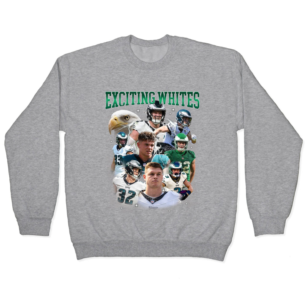 Exciting Whites Crewneck Unisex