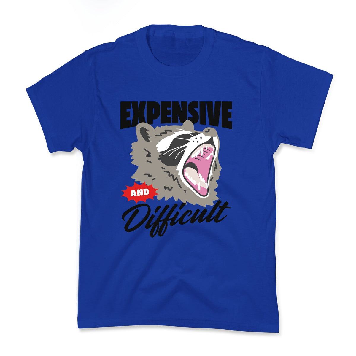Expensive and Difficult Raccoon Kids Tee Unisex