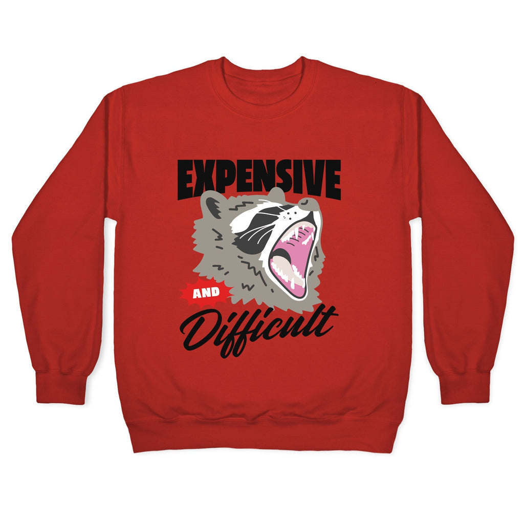 Expensive and Difficult Raccoon Crewneck Unisex