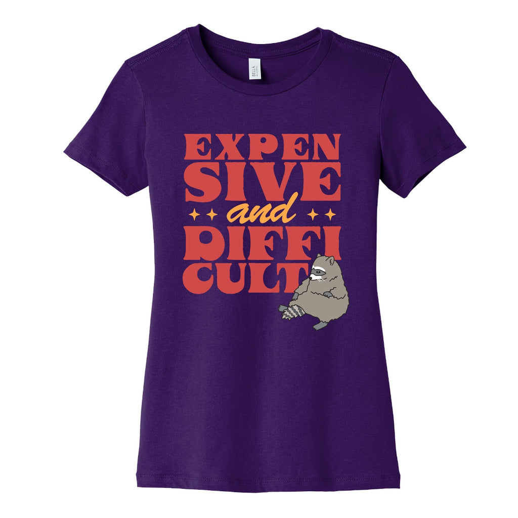 Raccoon Expensive and Difficult Womens Cotton Tee Unisex
