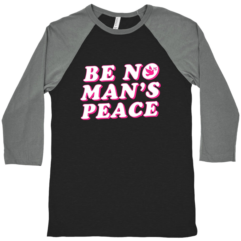 Be No Mans Peace Baseball Tee Unisex
