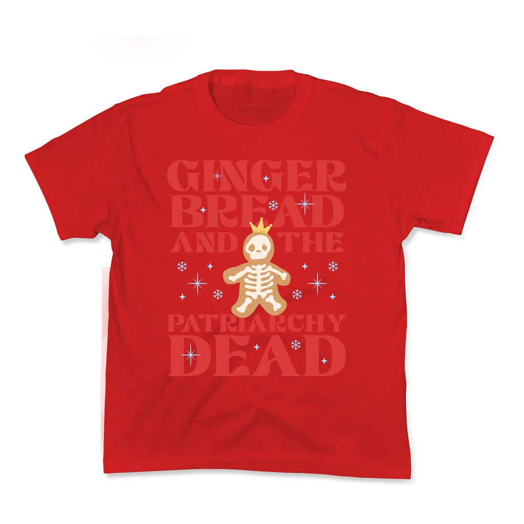 Gingerbread & The Patriarchy Dead Kids Tee Unisex