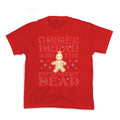 Gingerbread & The Patriarchy Dead Kids Tee Unisex