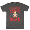 Gingerbread & The Patriarchy Dead Unisex Triblend Tee Unisex