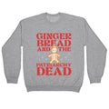 Gingerbread & The Patriarchy Dead Crewneck Unisex