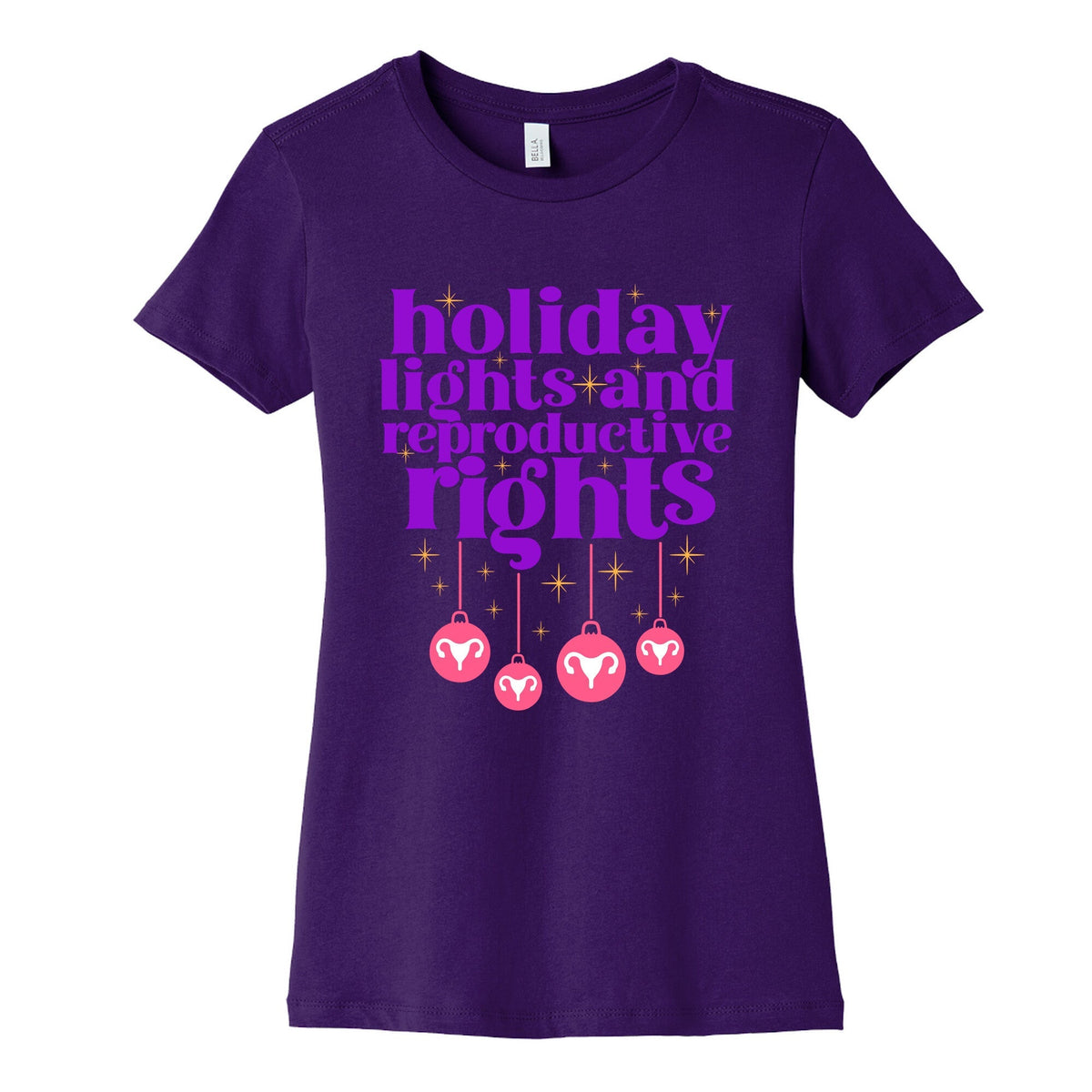 Holiday Lights & Reproductive Rights Womens Cotton Tee Unisex