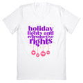Holiday Lights & Reproductive Rights V-Neck Unisex