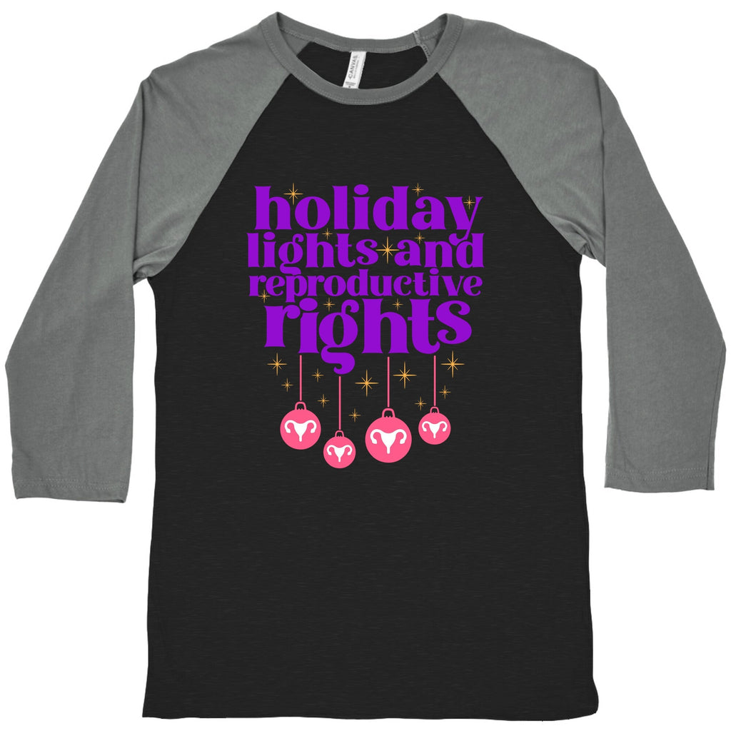 Holiday Lights & Reproductive Rights Baseball Tee Unisex