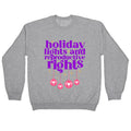 Holiday Lights & Reproductive Rights Crewneck Unisex