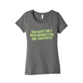 Her Body Isnt Responsible for His Thoughts Womens Triblend Tee Unisex