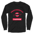 Professional Yapper Longsleeve Tee Unisex