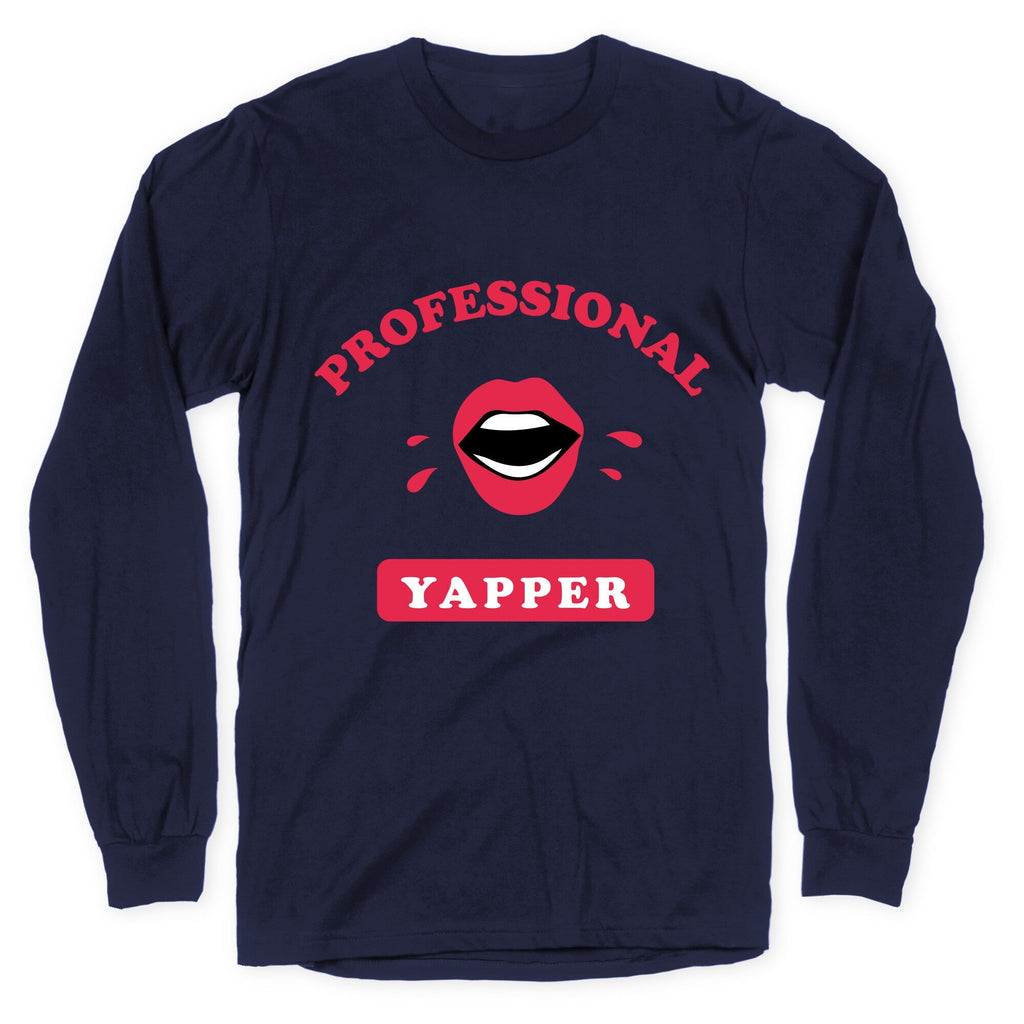 Professional Yapper Longsleeve Tee Unisex
