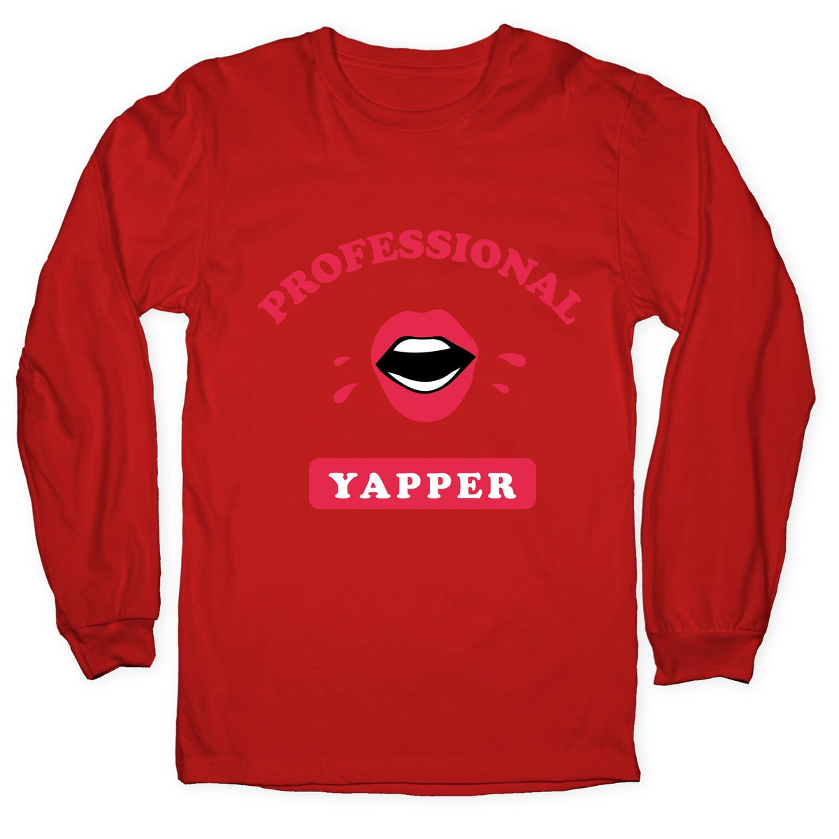 Professional Yapper Longsleeve Tee Unisex