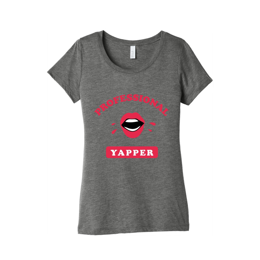 Professional Yapper Womens Triblend Tee Unisex