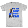 Its Not Gay If Its TSA Blue Text Unisex