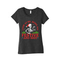 Look At Me Being All Festive Skeleton Womens Triblend Tee Unisex