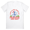 Look At Me Being All Festive Skeleton V-Neck Unisex