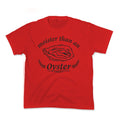 Moister Than An Oyster Kids Tee Unisex