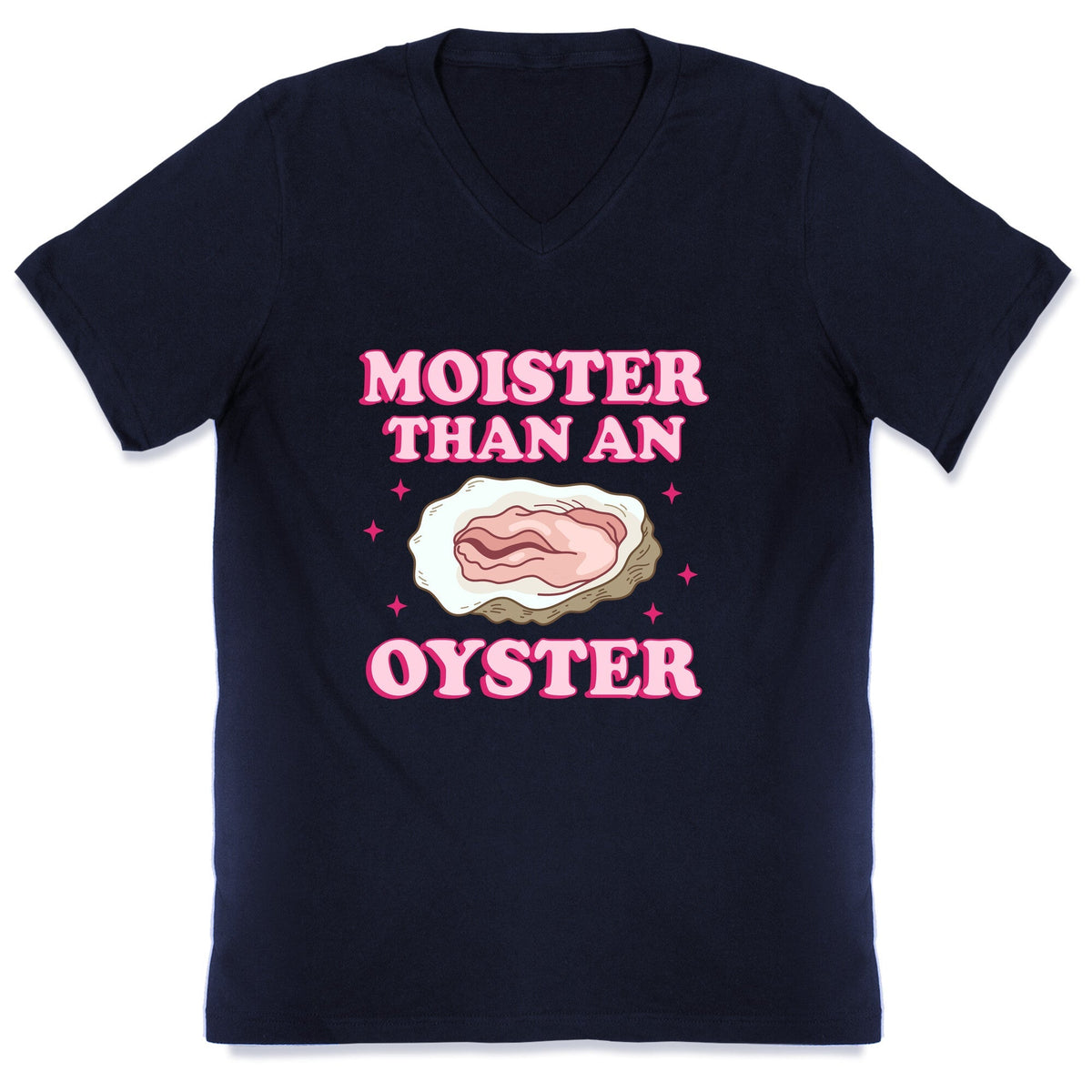Moister Than An Oyster Pink V-Neck Unisex
