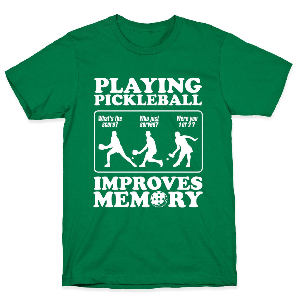 Playing Pickleball Improves Memory Funny Unisex