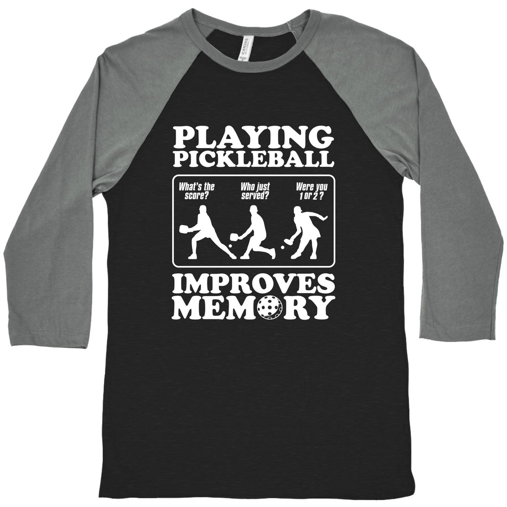 Playing Pickleball Improves Memory Funny Baseball Tee Unisex